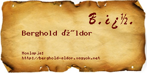 Berghold Áldor névjegykártya